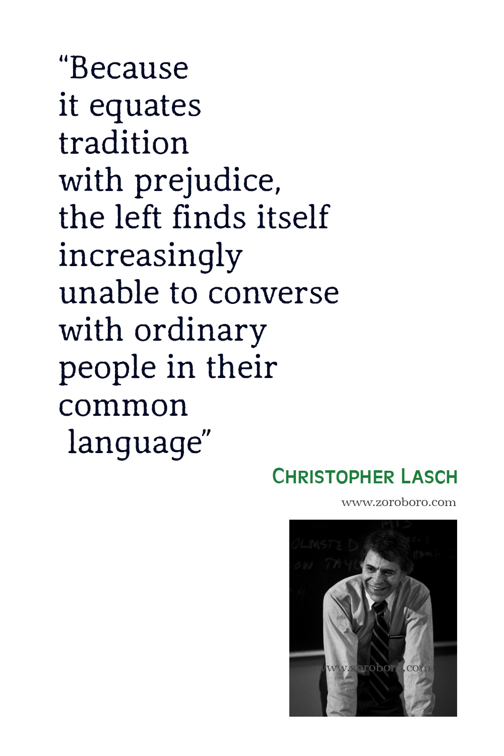Christopher Lasch Quotes, Christopher Lasch The Culture of Narcissism Quotes, Christopher Lasch Books, Christopher Lasch.