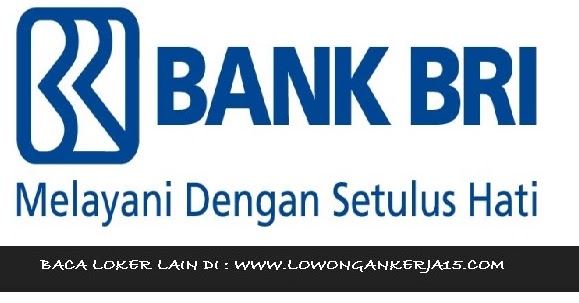 Lowongan Kerja Frontliner PT Bank Rakyat Indonesia Persero 