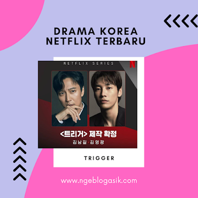 drama korea netflix terbaru