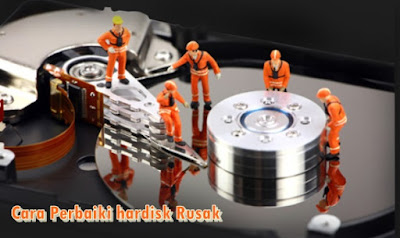 cara perbaiki hardisk rusak