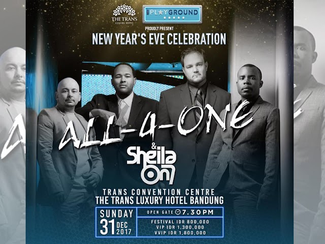 Merayakan Malam Tahun Baru 2018 Bersama All-4-One dan Sheila On 7 di The Trans Luxury Hotel