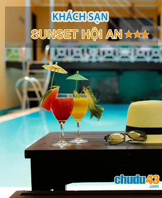 Khách sạn 3 sao Sunset Hội An (Chudu43.com)