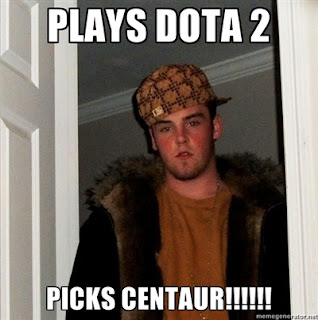 Scumbag Steve, Dota 2 - Centaur Build Guide