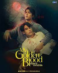 Máu Cậu Là Hơi Thở Của Tôi - My Golden Blood (2024)