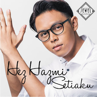 MP3 download Hez Hazmi - Setiaku - Single iTunes plus aac m4a mp3