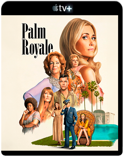 Palm Royale: Season 1 (2024) 1080p ATVP WEB-DL Latino (Serie de TV. Drama)