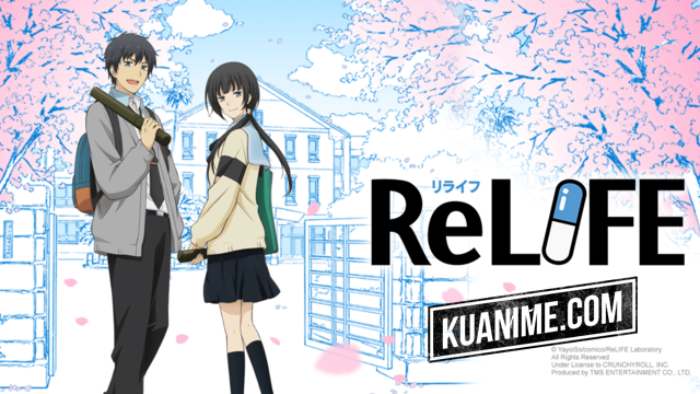 Sinopsis Lengkap Anime ReLIFE