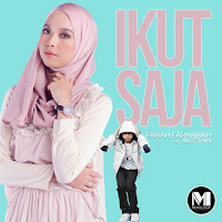 Farah Farhanah - Ikut Saja (feat. Juzzthin)