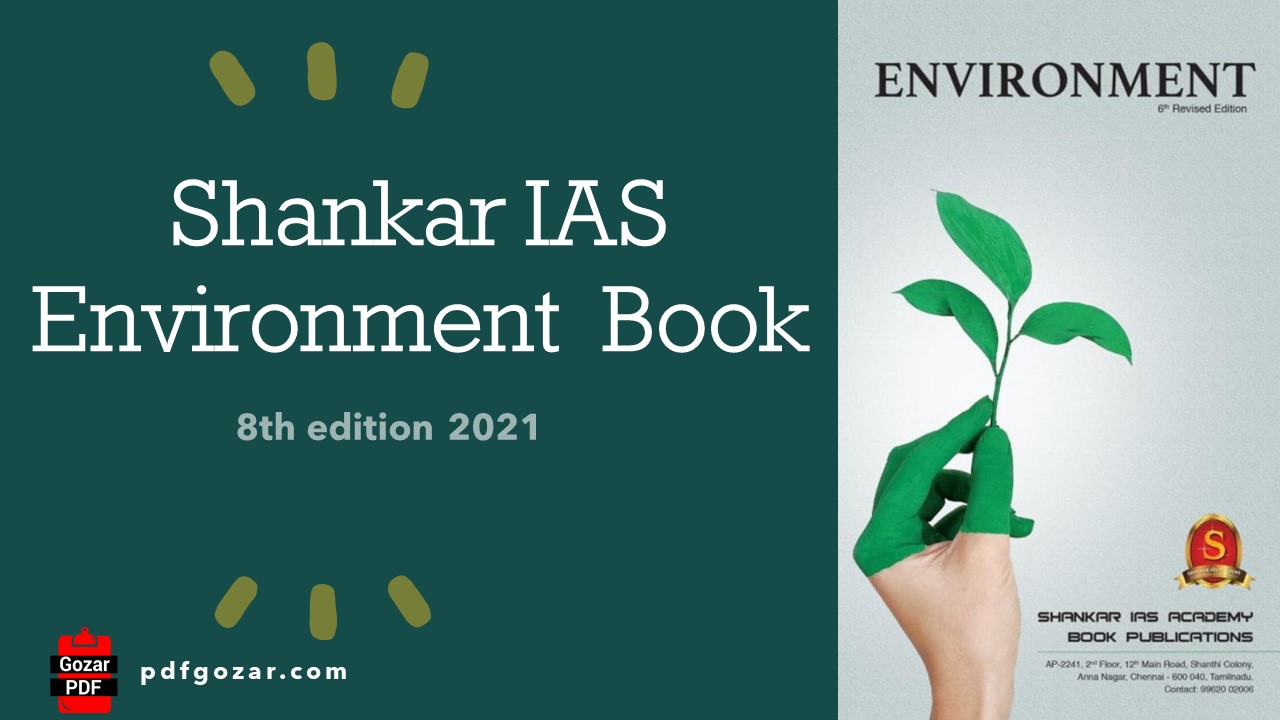 (Latest Pdf) Shankar IAS Environment Book pdf 6th edition 2021 | UPSC Environment