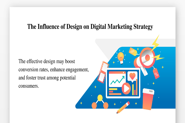 Influence of Design on Digital Marketing Strategy