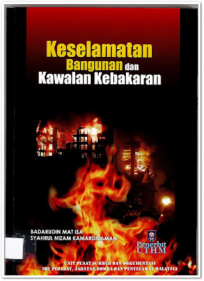 Sipnosis Buku : Keselamatan Bangunan Dan Kawalan Kebakaran