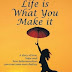 Life is What you Make It By Preeti Shenoy