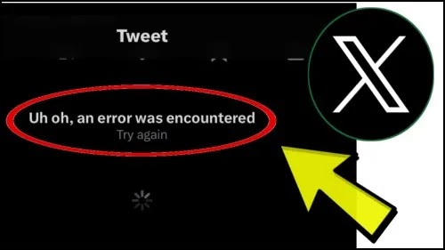 How To Fix X Twitter App Uh oh, an error was encountered Try again Problem Solved