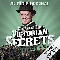 Stephen Fry's Victorian Secrets Audible Show