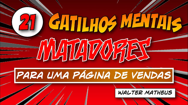 21 gatilhos mentais matadores para uma página de vendas