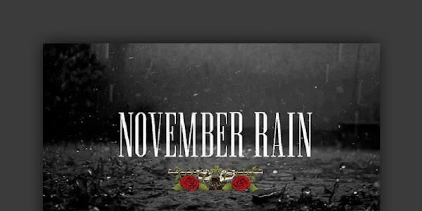 Makna Sebenarnya di Balik Lagu November Rain dari Guns N Roses dengan Terjemahan