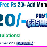 Paytm Add Money Offer : Get Rs.20 Free Paytm Cash (New Users Only) 