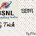 BSNL Unlimited 3g Trick 