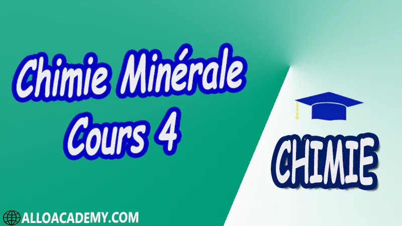 Chimie Minérale - Cours 4 pdf