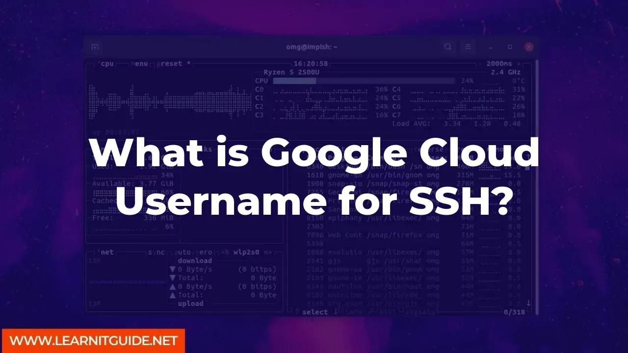 What is Google Cloud Username for SSH