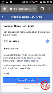 Pilih  perubahan nama yang diinginkan, lalu masukan Password atau Sandi dan pilih Simpan Perubahan