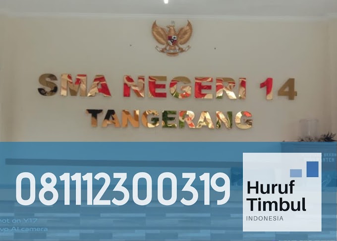 JASA PEMBUATAN HURUF TIMBUL KUNINGAN UNTUK SEKOLAH | 081112300319