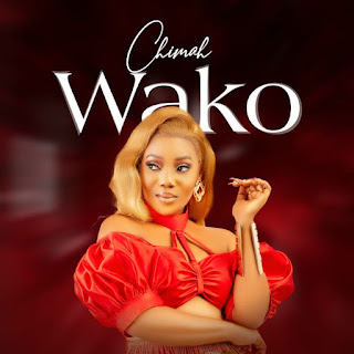 AUDIO Chimah – Wako Mp3 Download