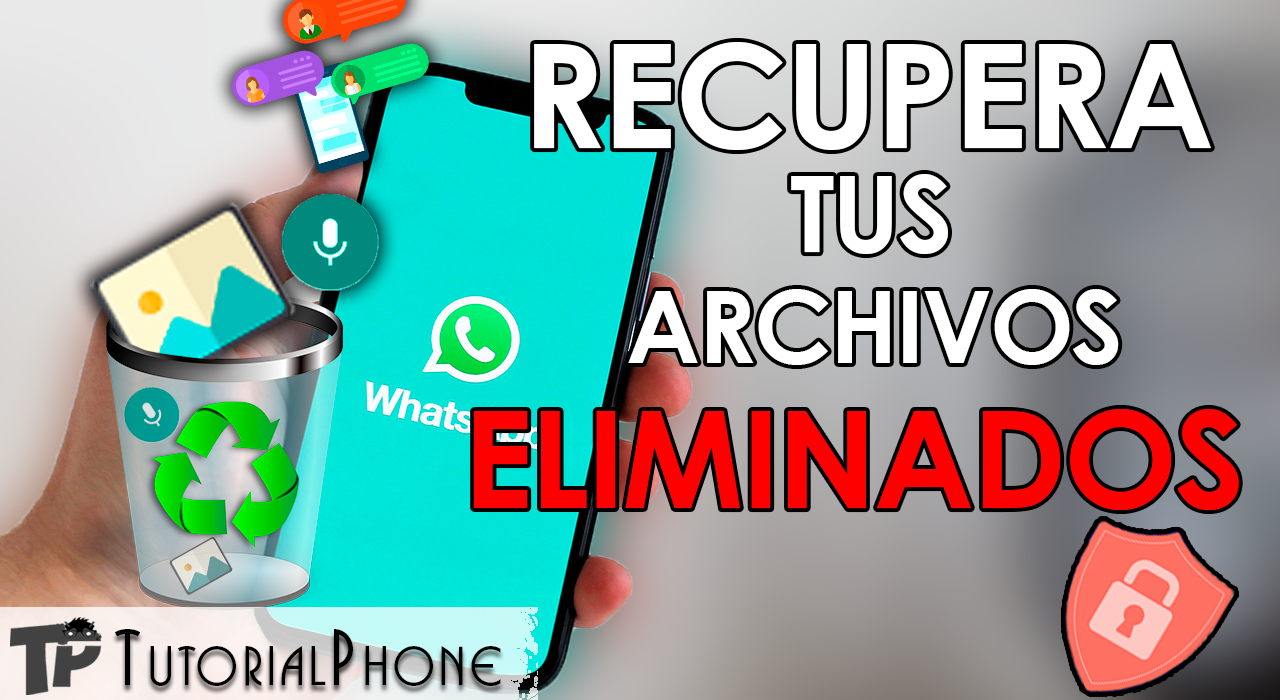 como recuperar una foto eliminada de WhatsApp