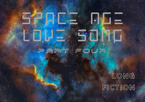 Long-Fiction | Space Age Love Song (TayNew AU Fic) Part Four