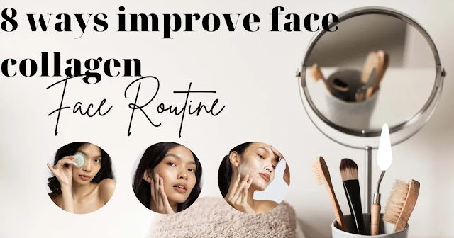 8 Ways to Rebuild Collagen in Your Face: Tips for a Youthful Appearance