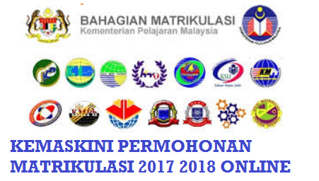 Kemaskini Permohonan Matrikulasi KPM Sesi 2017/ 2018 Online