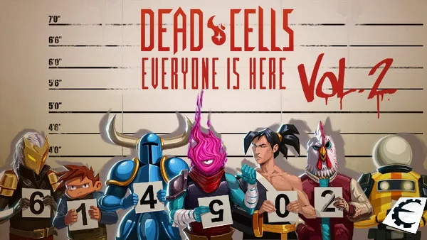 Dead Cells Everyone is Here Vol 2 Cheat Engine