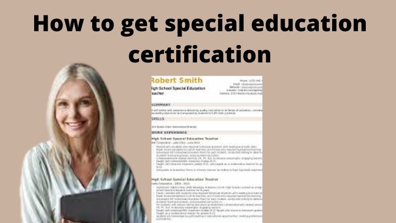 How to get special education certification