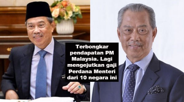 Terbongkar pendapatan PM Malaysia. Lagi mengejutkan gaji Perdana Menteri dari 10 negara ini