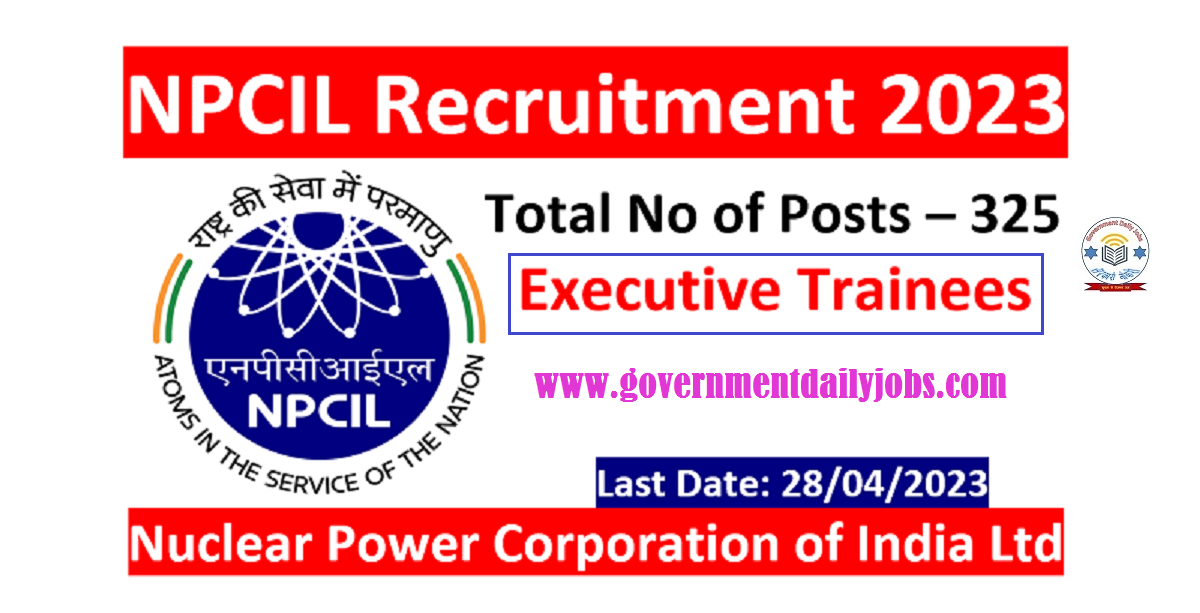 NPCIL RECRUITMENT 2023 NOTIFICATION FOR 325 POSTS