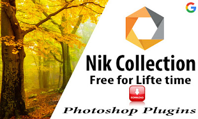 How to Download Nik Collection for Photoshop Plugins Free for Life time