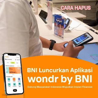 +2 Cara Menghapus Transaksi di Wondr by BNI: Lengkap, Simpel & Kekinian