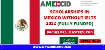 https://www.neweditiontv.com/2022/07/scholarships-in-mexico-available-for.html?m=1