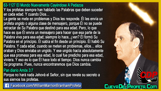 El Mensajero, la promesa y el cumplimiento - Citas William Branham Mensajes