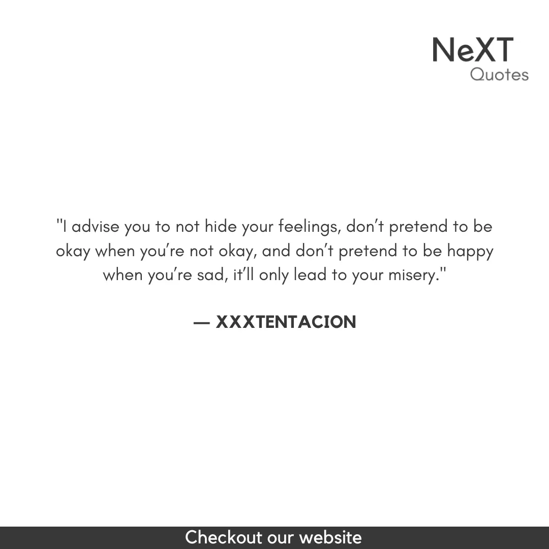 XXXTENTACION Quotes