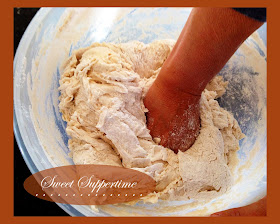 bread, kneading bread, sweet suppertime