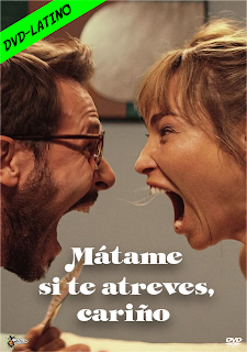 MATAME SI TE ATREVES, CARIÑO – KILL ME IF YOU DARE – DVD-5 – DUAL LATINO – 2024 – (VIP)