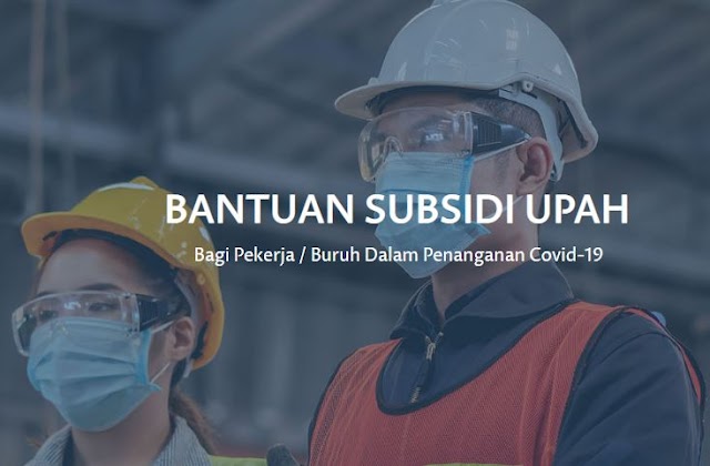 Pemerintah akan Perluas Penerima Bantuan Subsidi Upah