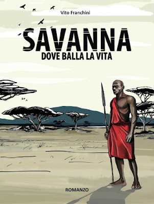 SAVANNA Dove balla la vita di Vito Franchini