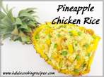  Pineapple EggChicken Rice