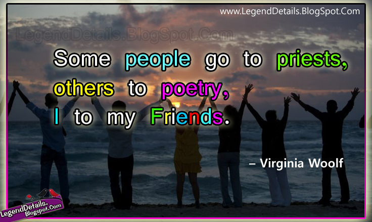 Great Friendship Quotes From Virginia Woolf | Legendary Quotes