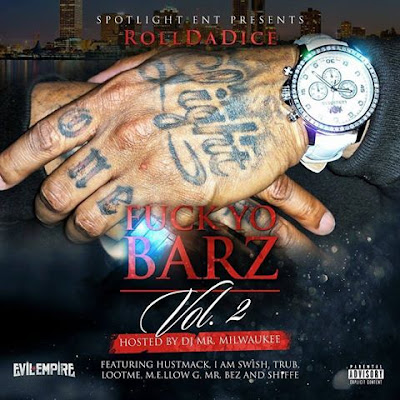 (New Mixtape)-@Pnice1 "F**k Yo Barz Vol. 2" Hosted By @ITSEVILEMPIRE