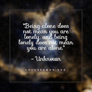 quotes to reflect on when feeling alone in a relationship and life