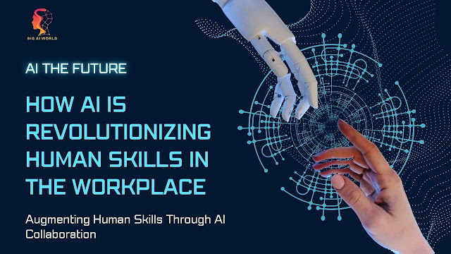 AI Is Revolutionizing Human Skills