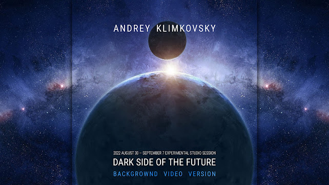 «Dark side of the future» studio session • Background version. composer Andrey Klimkovsky.